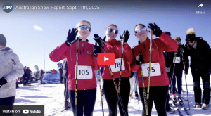 Australian Video Snow Report, September 11th, 2025